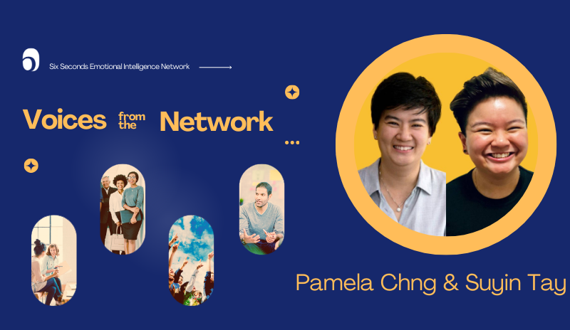 Voices from the Network : Pamela Chng & Suyin Tay